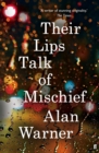Image for Their lips talk of mischief