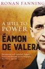 Image for Eamon de Valera: a will to power