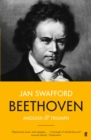Image for Beethoven: anguish and triumph