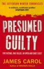 Image for Presumed guilty