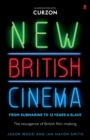 Image for New British cinema from &#39;Submarine&#39; to &#39;12 Years a Slave&#39;  : the resurgence of British film-making