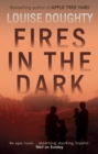 Image for Fires in the dark