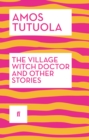Image for The village witch doctor and other stories
