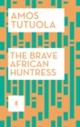 Image for The Brave African Huntress