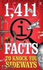 Image for 1,411 QI facts to knock you sideways