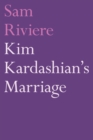 Image for Kim Kardashian&#39;s marriage