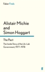 Image for The pact  : the inside story of the Lib-Lab government, 1977-1978