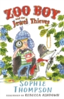 Image for Zoo boy and the jewel thieves  : a story with songs ...