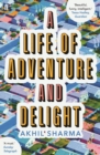 Image for A Life of Adventure and Delight