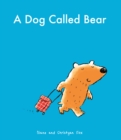 Image for A dog called Bear