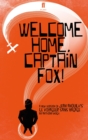 Image for &#39;Welcome home, Captain Fox!&#39;