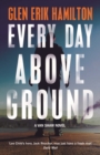 Image for Every day above ground