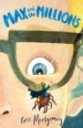 Max and the millions by Montgomery, Ross (author) cover image