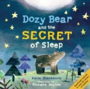 Image for Dozy bear and the secret of sleep