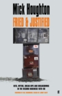 Image for Fried &amp; Justified
