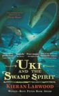 Image for Uki and the Swamp Spirit