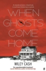 Image for When ghosts come home