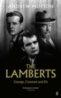 Image for The Lamberts  : George, Constant &amp; Kit