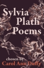 Image for Sylvia Plath Poems Chosen by Carol Ann Duffy