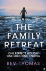 Image for The family retreat