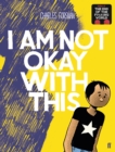 Image for I am not okay with this