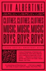 Image for Clothes, Clothes, Clothes. Music, Music, Music. Boys, Boys, Boys.