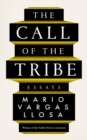 Image for The call of the tribe  : essays