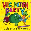 Veg patch party - Foges, Clare
