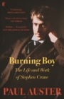 Image for Burning Boy: The Life and Work of Stephen Crane