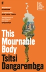 This mournable body - Dangarembga, Tsitsi
