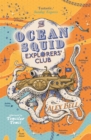 Image for The Ocean Squid Explorers&#39; Club