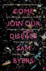 Image for Come join our disease