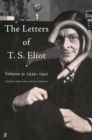 Image for The letters of T.S. EliotVolume 9,: 1939-1941