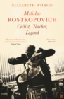 Image for Mstislav Rostropovich  : cellist, teacher, legend