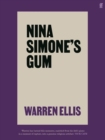Nina Simone's gum - Ellis, Warren