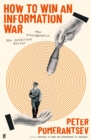 Image for How to Win an Information War: The Propagandist Who Outwitted Hitler