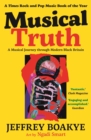 Image for Musical truth  : a musical journey through modern Black Britain