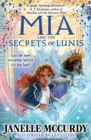 Image for Mia and the Secrets of Lunis