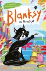 Blanksy, the street cat - Puckett, Gavin