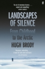Image for Landscapes of silence  : from childhood to the Arctic