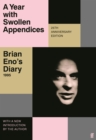 Image for A year with swollen appendices  : Brian Eno&#39;s diary