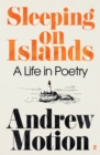 Image for Sleeping on islands  : a life in poetry