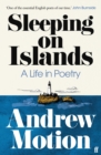 Image for Sleeping on islands  : a life in poetry