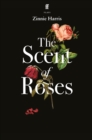 Image for The Scent of Roses