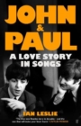 Image for John and Paul: A Love Story in Songs - 'The first new Beatles story in decades'