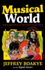 Image for Musical world  : modern world history as you&#39;ve never heard it before