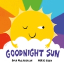 Goodnight sun by McLaughlin, Eoin cover image