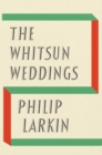 Image for The Whitsun Weddings (Faber Members Edition)