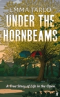 Image for Under the Hornbeams