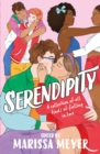 Image for Serendipity  : a collection of all kinds of falling in love